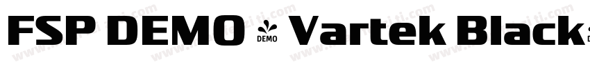 FSP DEMO - Vartek Black字体转换
